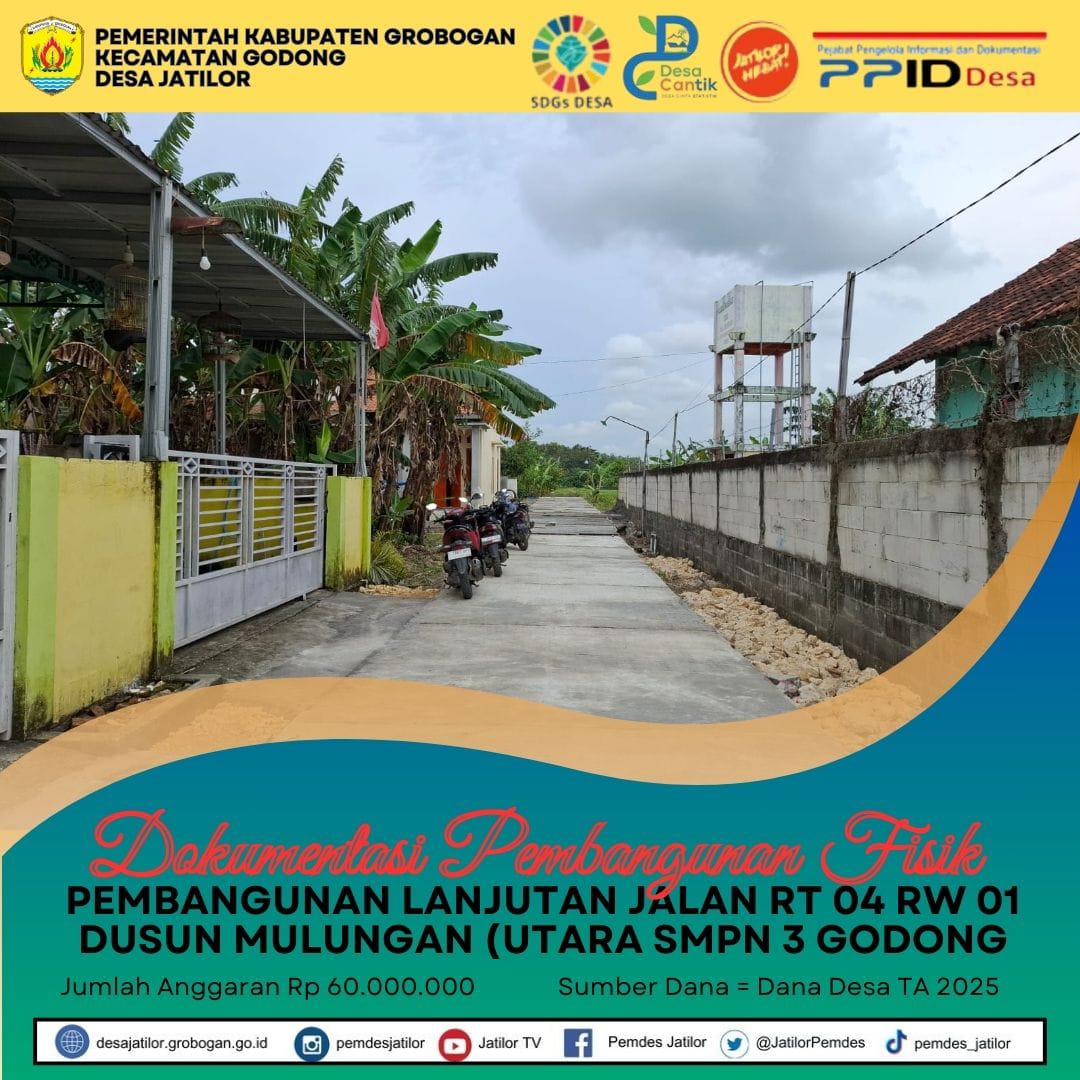 Dok pembangunan Lanjutan Jln RT 04 RW 03 TA 2025